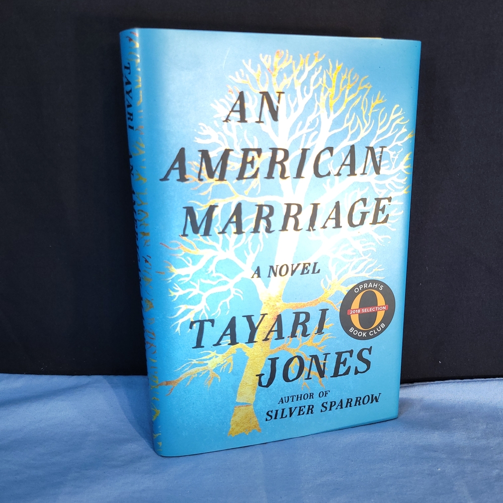 An American Marriage Novel by Tayari Jones